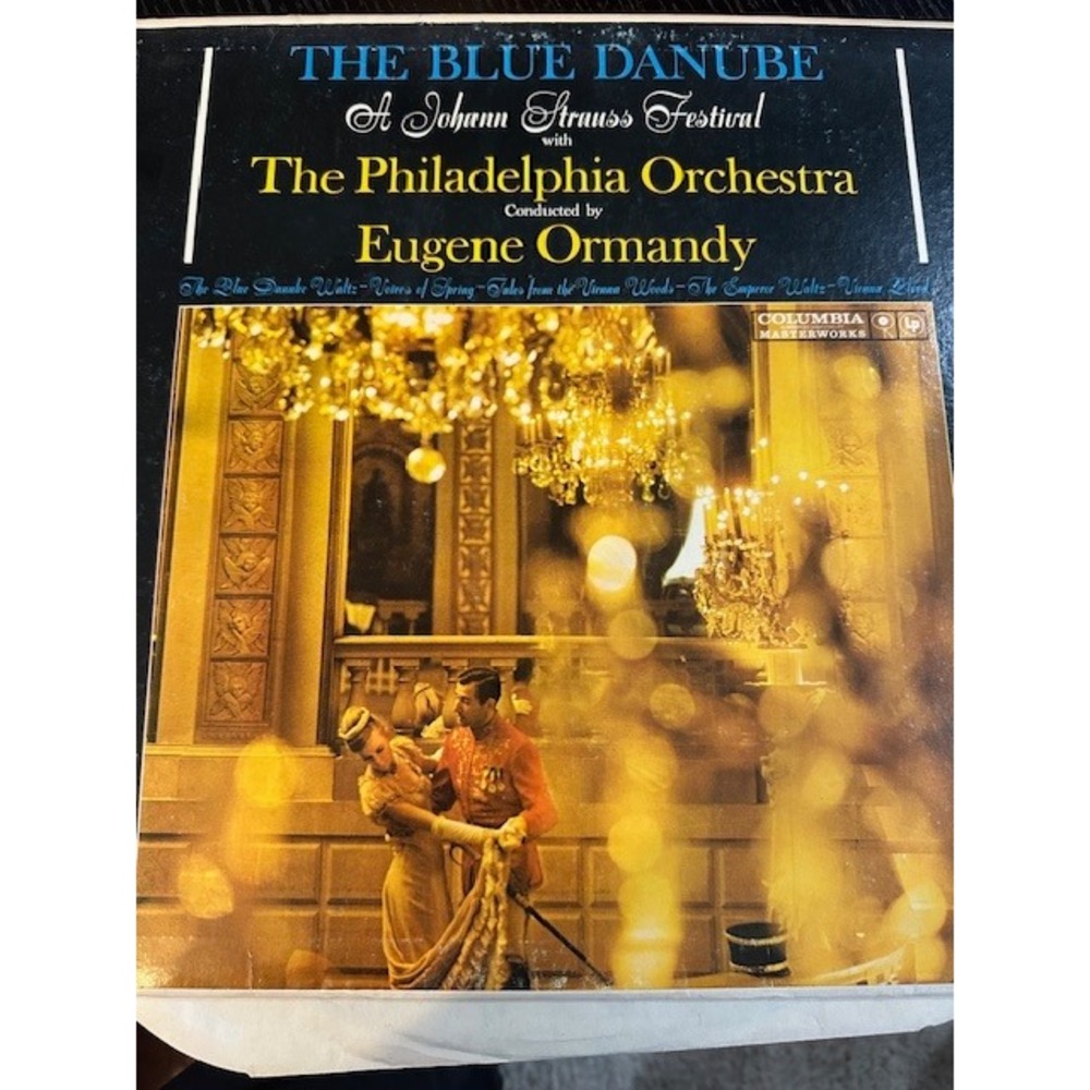 The Blue Danube Johann Strauss Philadelphia Orchestra Eugene Ormandy Vinyl LP
